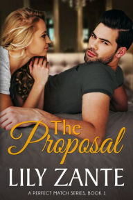 Title: The Proposal, Author: Lily Zante