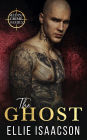 The Ghost: A Mafia Romance