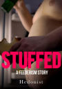 Stuffed (A Feederism Story)