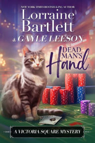 Title: Dead Man's Hand, Author: Lorraine Bartlett
