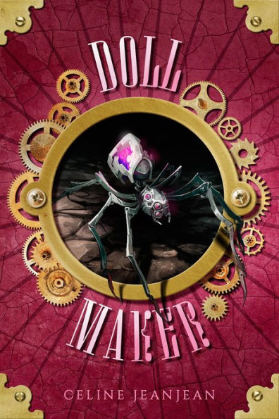 The Doll Maker: A Quirky Steampunk Fantasy