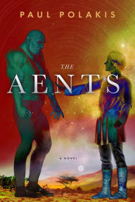 Title: The Aents, Author: Paul Polakis