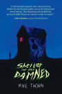 Shelter for the Damned