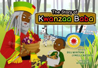 Title: The Story of Kwanzaa Baba, Author: Bill Wiatrak