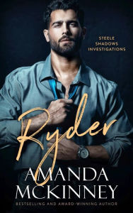 Title: Ryder (Steele Shadows Investigations), Author: Amanda Mckinney