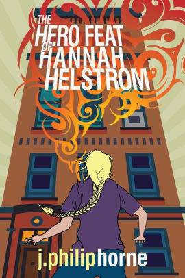 The Hero Feat of Hannah Helstrom