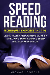 Title: Speed Reading, Author: Michael Cobble