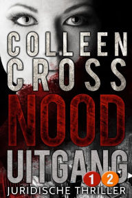 Title: Nooduitgang - deel 2 met gratis deel 1, Author: Colleen Cross