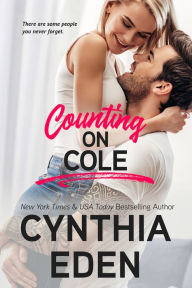 Title: Counting On Cole, Author: Cynthia Eden