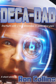 Title: Deca-Dad, Author: Ron Collins