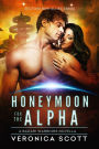 Honeymoon for the Alpha: A Badari Warriors Novella