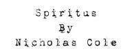 Title: Spiritus, Author: Nicholas Cole