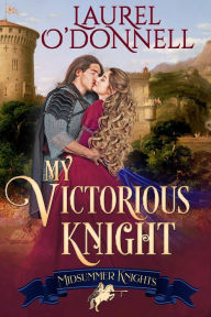 Title: My Victorious Knight, Author: Laurel O'Donnell