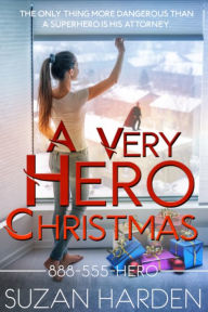 Title: A Very Hero Christmas, Author: Suzan Harden