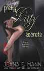 Pretty Dirty Secrets