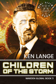 Title: Children of the Storm: Nine Realms Saga, Author: Ken Lange