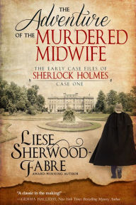 Download book from google books The Adventure of the Murdered Midwife