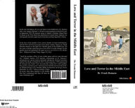 Title: Love and Terror in the Middle East, 5th Edition, Author: Frank Romano