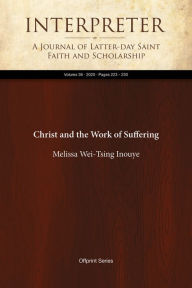 Title: Christ and the Work of Suffering, Author: Melissa Wei-Tsing Inouye