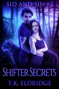 Title: Shifter Secrets, Author: TK Eldridge