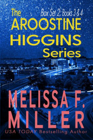Title: The Aroostine Higgins Series: Box Set 2 (Books 3 and 4), Author: Melissa F. Miller