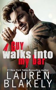Pdf ebooks download forum A Guy Walks Into My Bar by Lauren Blakely in English