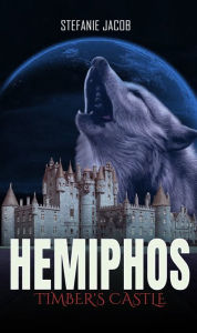 Title: Hemiphos, Author: Stefanie Jacob