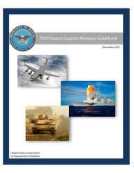 Title: PSM Product Support Manager Guidebook December 2019, Author: United States Government Us Army