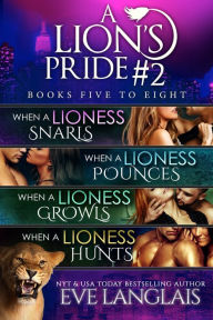 Title: A Lion's Pride #2, Author: Eve Langlais