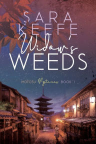 Title: Widow's Weeds, Author: Sara Keefe