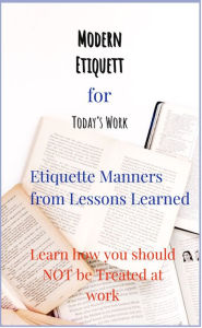 Title: Modern Etiquette For Today's Work, Author: Benn Penn