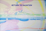 Title: RETURN TO SALVATION, Author: Brian Lambie