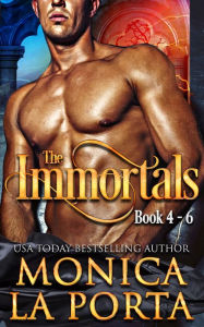 Title: The Immortals - Books 4 - 6, Author: Monica La Porta