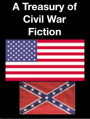 A Treasury of Civil War Fiction