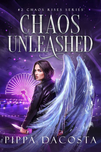 Chaos Unleashed (Chaos Rises, #2)