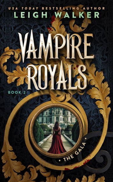 Vampire Royals 2: The Gala
