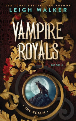 Vampire Royals 6: The Realm