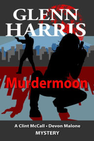 Title: Murdermoon, Author: Glenn Harris