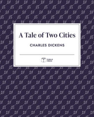 Title: A Tale of Two Cities (Publix Press), Author: Charles Dickens