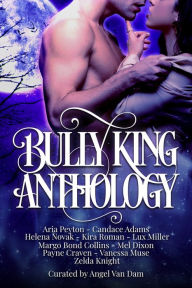 Title: Bully King Anthology, Author: Angel Van Dam