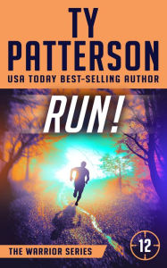 Title: RUN!, Author: Ty Patterson