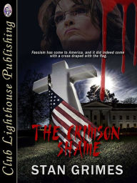 Title: The Crimson Shame, Author: Stan Grimes