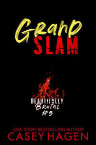 Title: Grand Slam: A Small Town Roller Derby Romance, Author: Casey Hagen