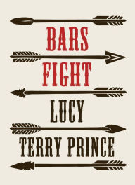 Title: Bars Fight, Author: Lucy Terry Prince