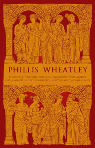 Title: Phillis Wheatley, Author: Phillis Wheatley