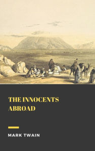 Title: The Innocents Abroad, Author: Mark Twain