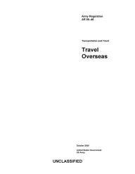 Title: Army Regulation AR 55-46 Travel Overseas October 2020, Author: United States Government Us Army
