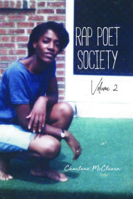 Title: Rap Poet Society: Volume 2, Author: Charlene Mcclearn