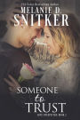 Someone to Trust: An Inspirational Best Friends to Lovers Romance