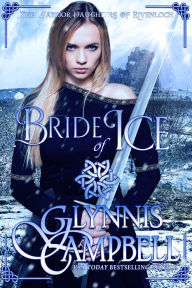 Title: Bride of Ice, Author: Glynnis Campbell